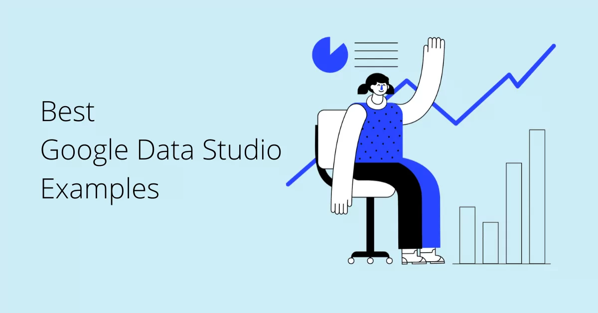 best google data studio examples