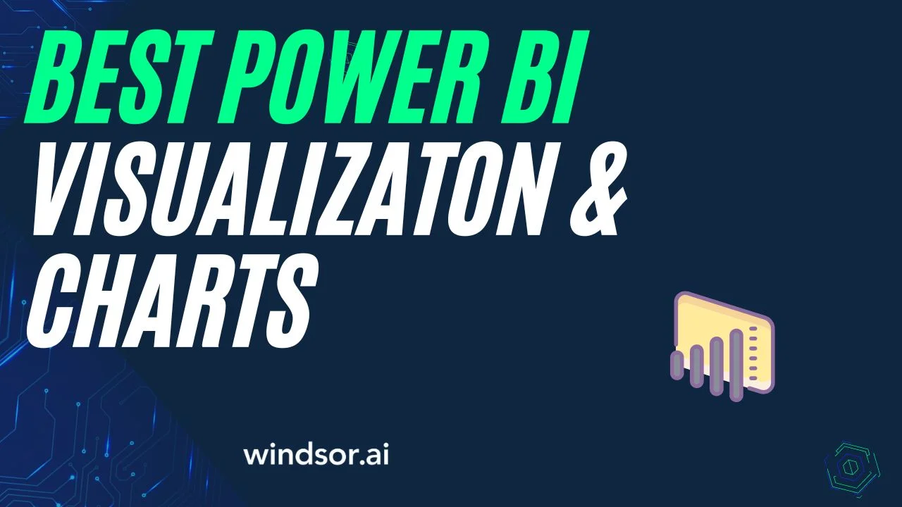 Best Power BI Visualizations & Charts in 2023