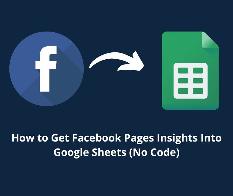 facebook pages google sheets integration