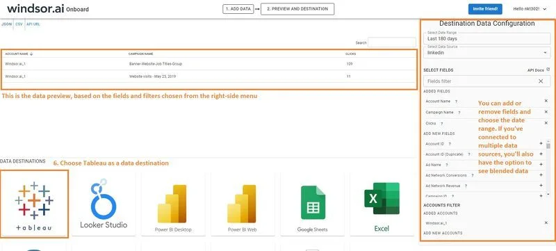 Choose Tableau as a Data Destination in order to bring LinkedIn Ads data in Tableau
