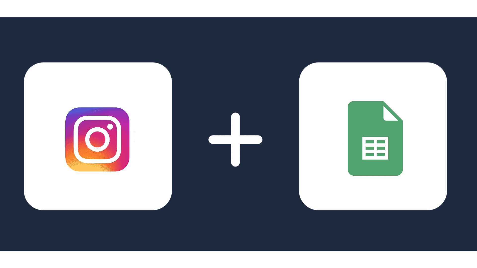 google-sheets-instagram-integration-connect-them-today