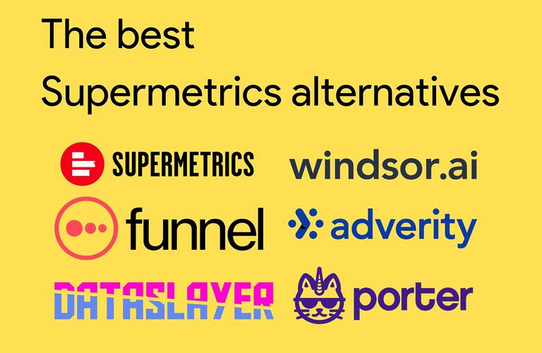 best supermetrics alternatives