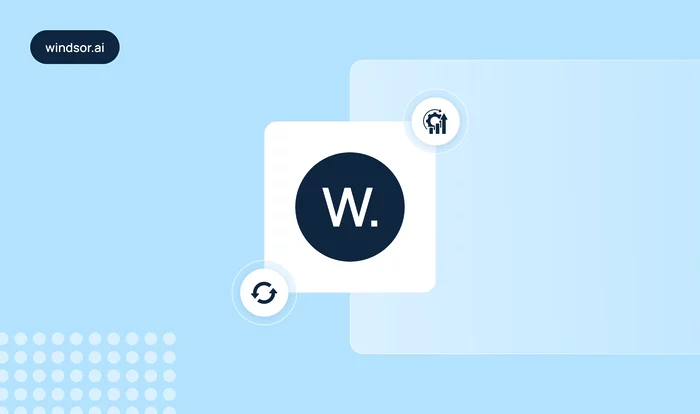 Changelog New updates and improvements to Windsor.ai
