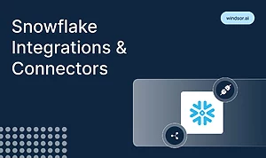 Snowflake Integrations & Connectors