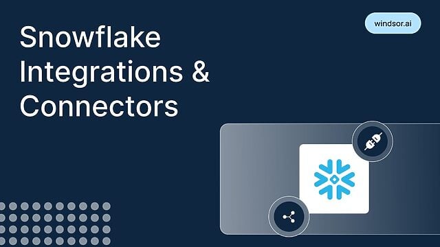 Snowflake Integrations & Connectors