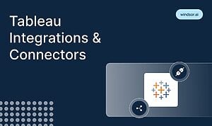 Tableau Integrations & Connectors