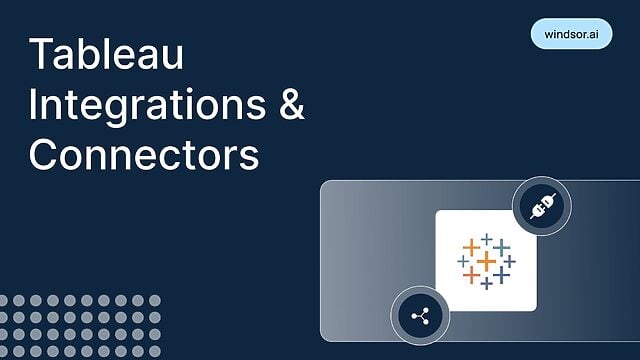 Tableau Integrations & Connectors