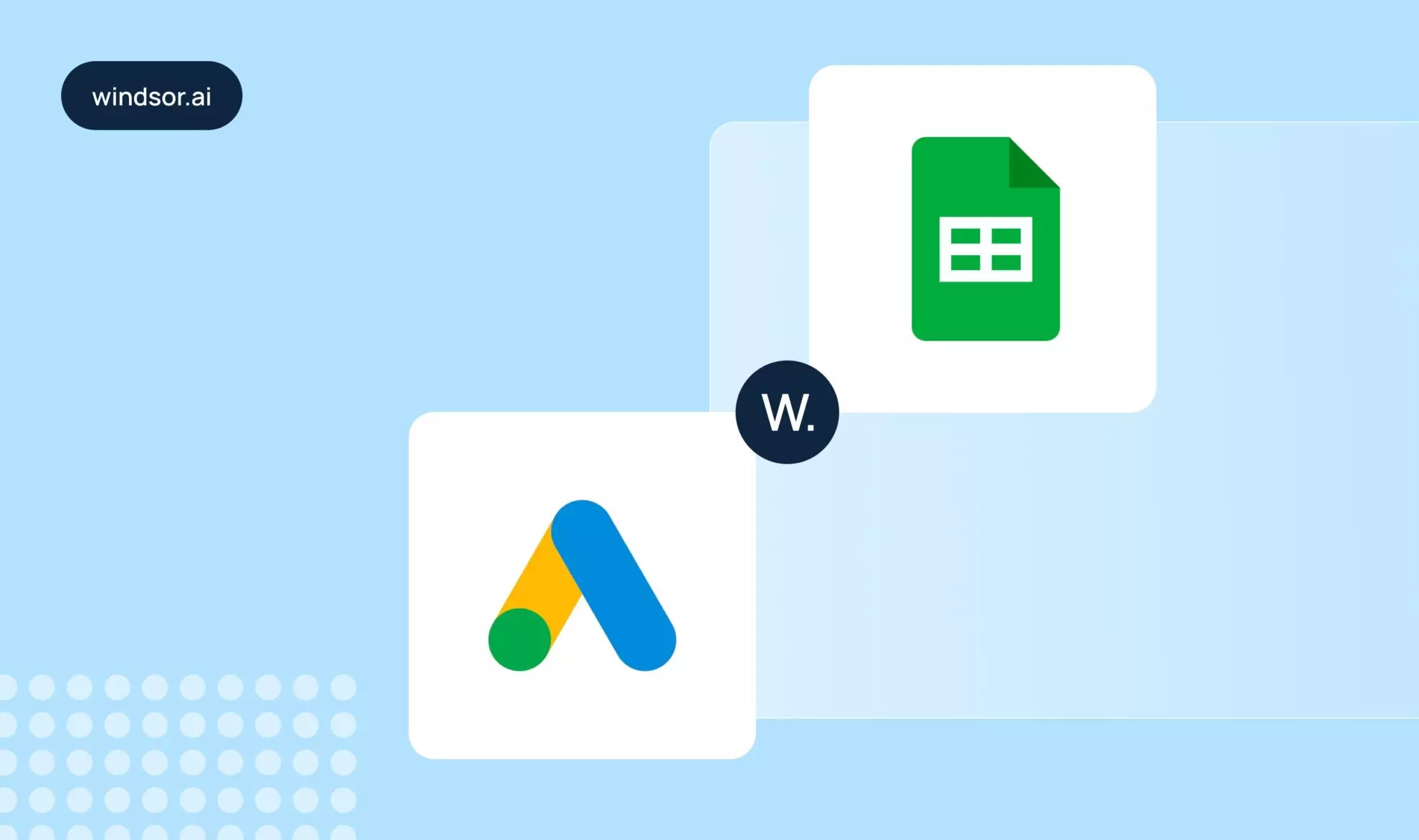 google ads to google sheets integration