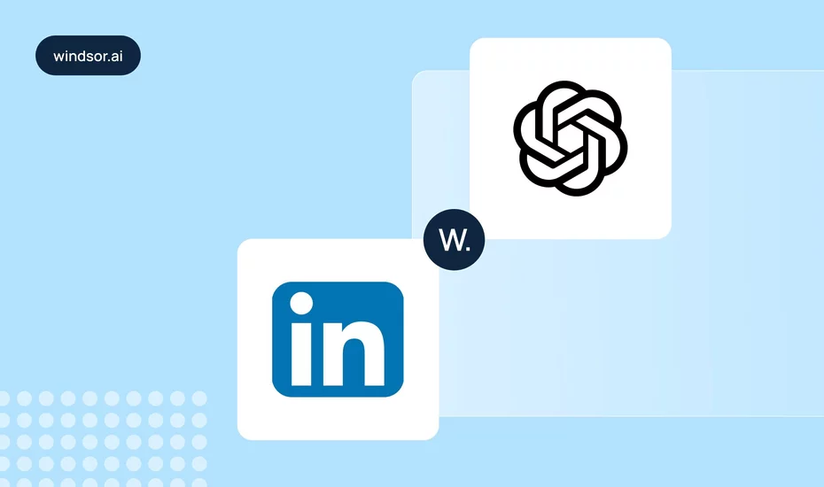 linkedin to chatgpt windsor.ai