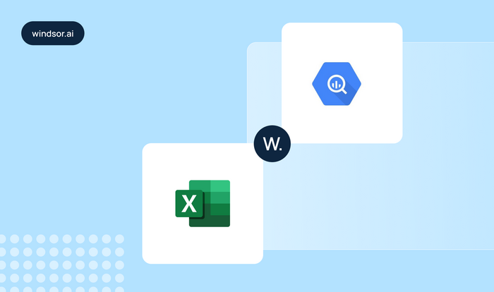 Connect Google BigQuery to Excel with Windsor.ai