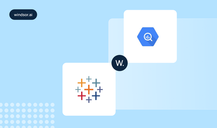 Connect Google BigQuery to Tableau with Windsor.ai